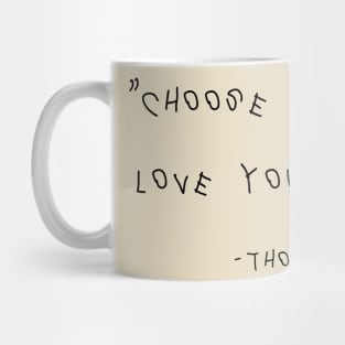 Thomas S. Monson Quote Mug